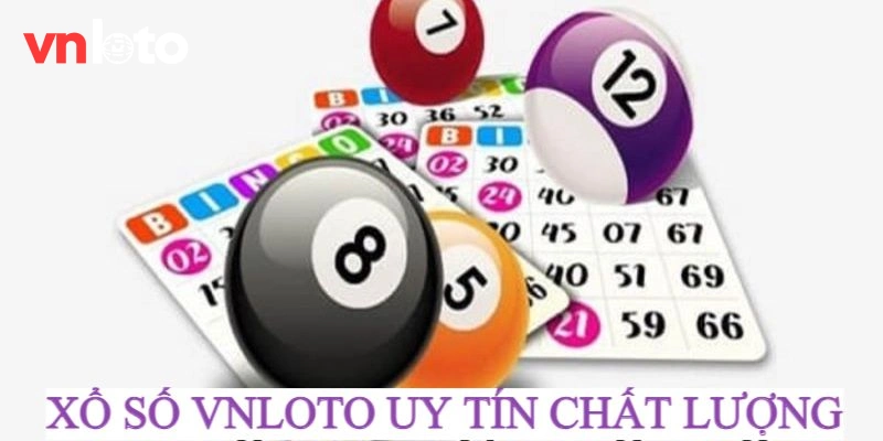 Giới thiệu sảnh chơi lô đề Vnloto uy tín